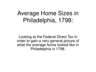 Average Home Sizes in Philadelphia, 1798: