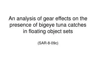 Objectives of analysis