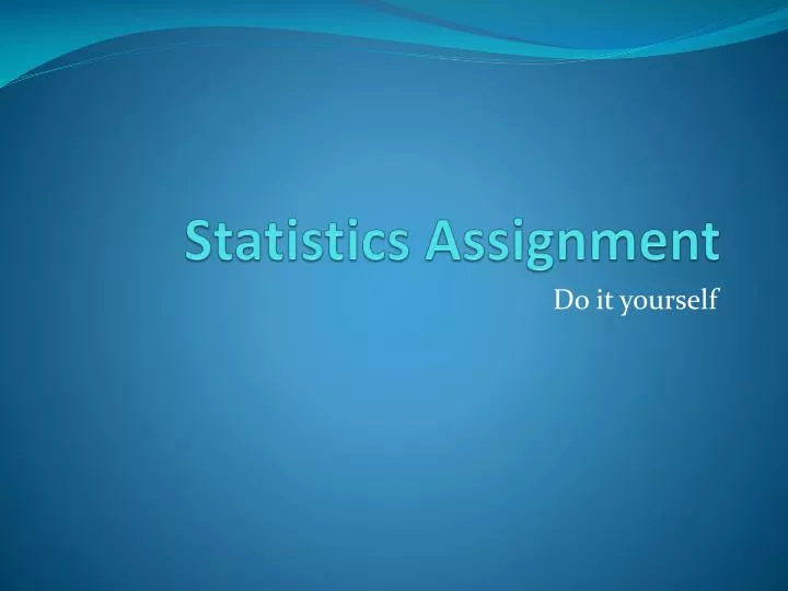 statistics assignment