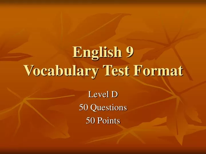 english 9 vocabulary test format