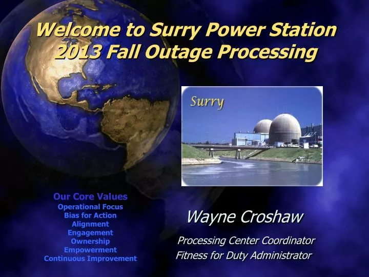 welcome to surry power station 2013 fall outage processing