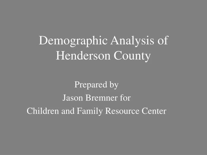 demographic analysis of henderson county