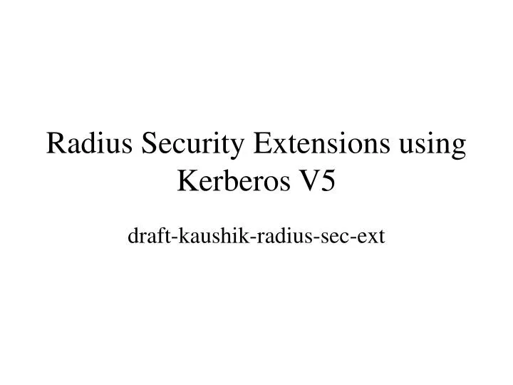 radius security extensions using kerberos v5