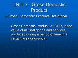 UNIT 3 - Gross Domestic Product
