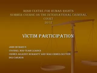Irish Centre for Human Rights Summer Course on the International Criminal Court 2012
