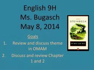 English 9H Ms. Bugasch May 8, 2014