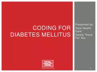 Coding for Diabetes Mellitus