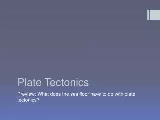 Plate Tectonics