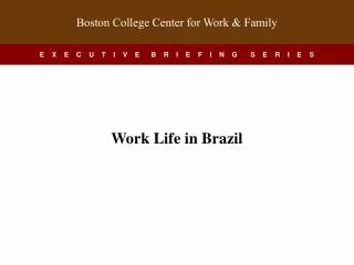 work life in brazil