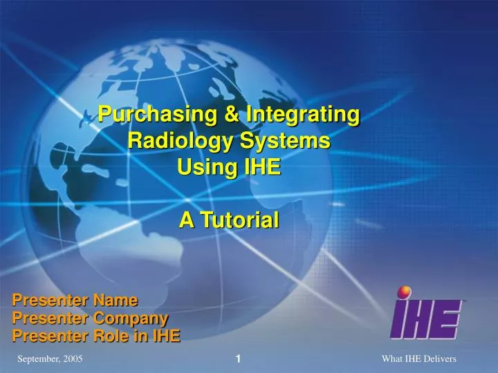 purchasing integrating radiology systems using ihe a tutorial