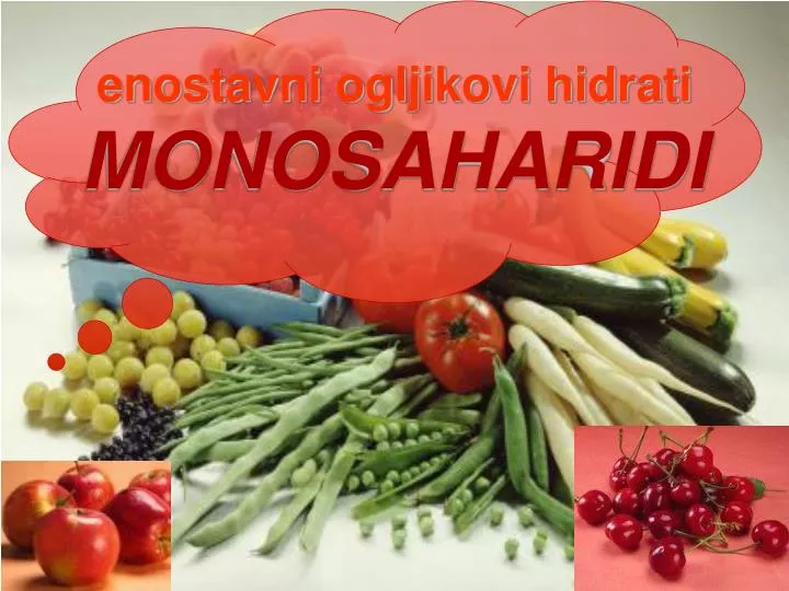 enostavni ogljikovi hidrati monosaharidi