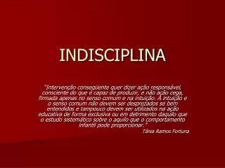 indisciplina