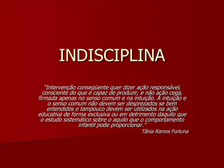 indisciplina