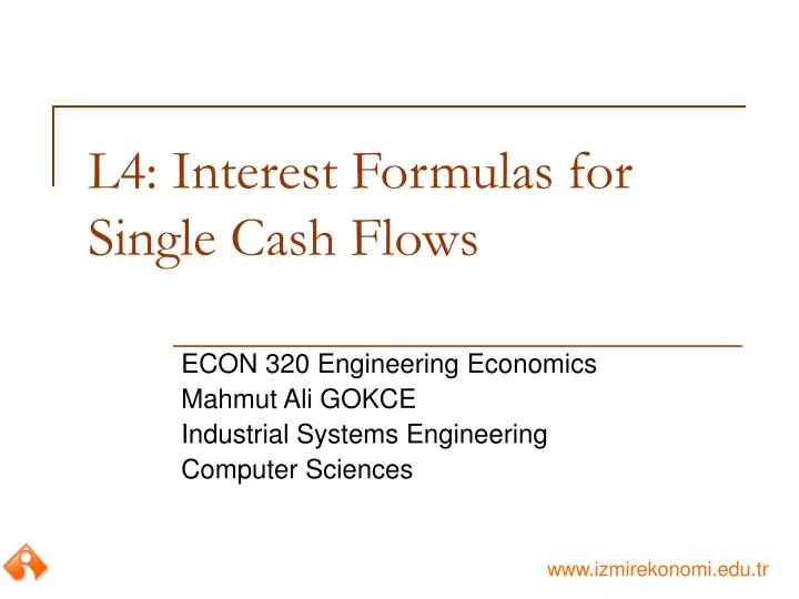 l4 interest formulas for single cash flows