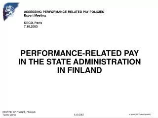 PERFORMANCE-RELATED PAY IN THE STATE ADMINISTRATION IN FINLAND