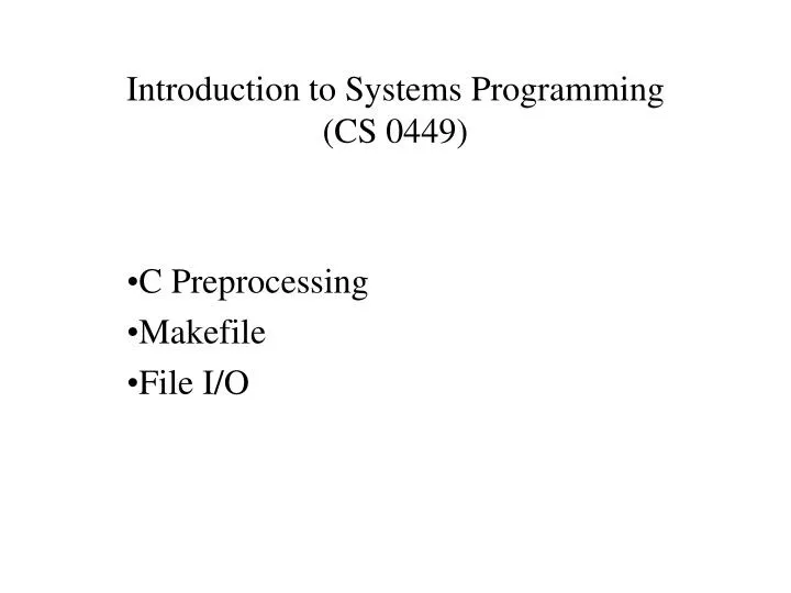 introduction to systems programming cs 0449