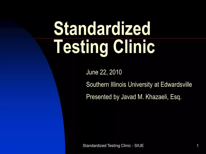 standardized testing clinic