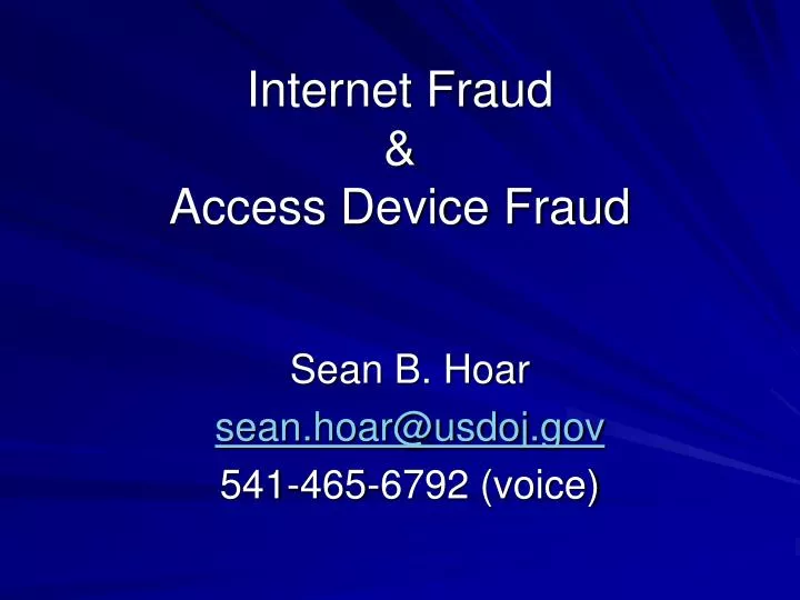 internet fraud access device fraud