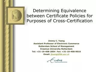 Determining Equivalence between Certificate Policies for Purposes of Cross-Certification