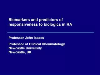 Biomarkers and predictors of responsiveness to biologics in RA