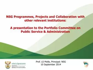 Prof. LS Mollo, Principal: NSG 10 September 2014