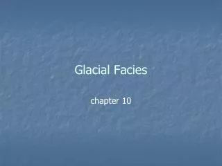 Glacial Facies