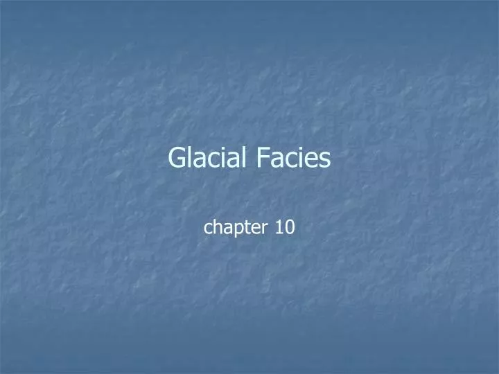 glacial facies