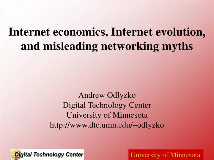 internet economics internet evolution and misleading networking myths