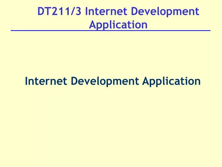 dt211 3 internet development application