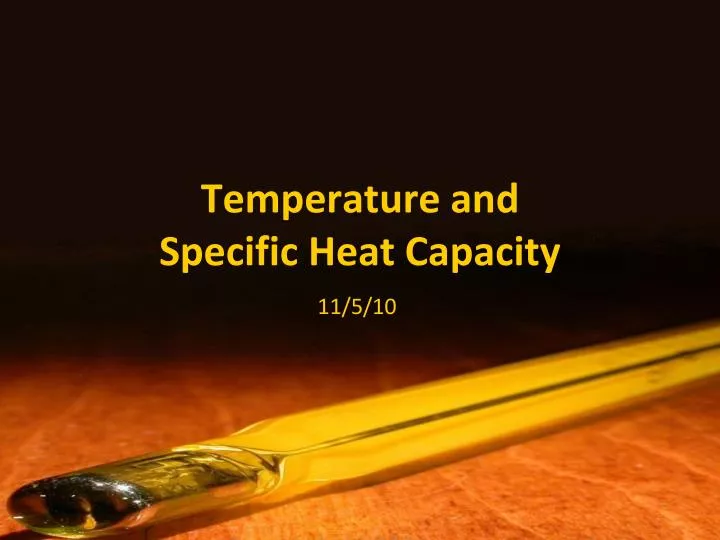 temperature and specific heat capacity