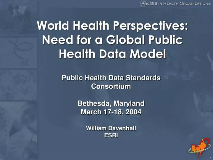 world health perspectives need for a global public health data model