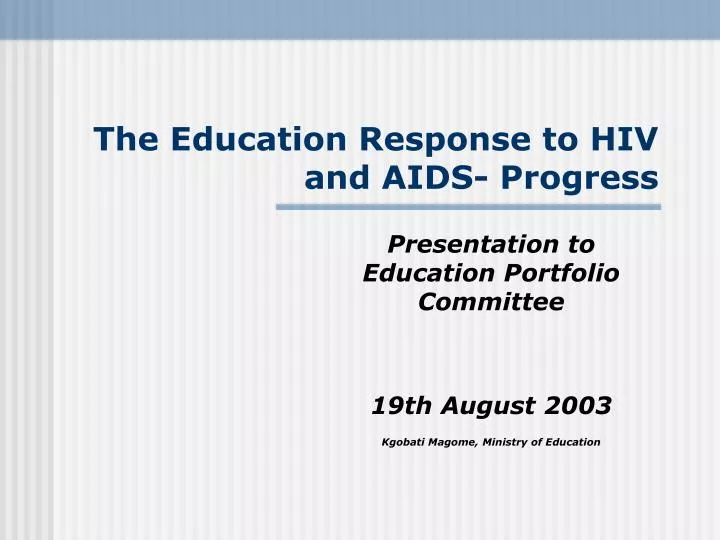 the education response to hiv and aids progress