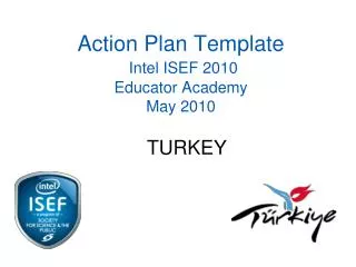 Action Plan Template Intel ISEF 2010 Educator Academy May 2010