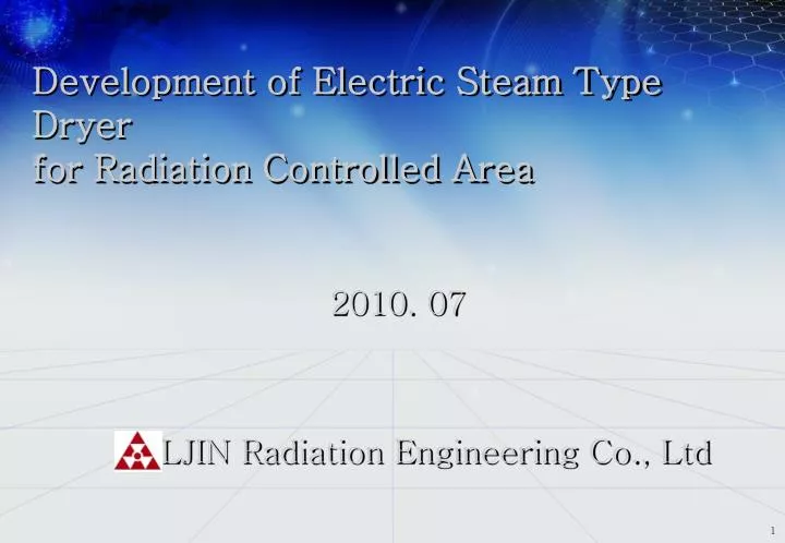 development of electric steam type dryer for radiation controlled area