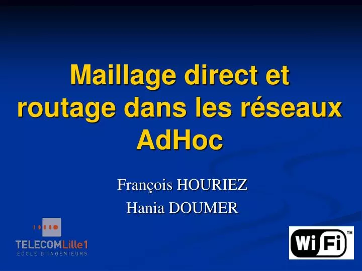 maillage direct et routage dans les r seaux adhoc