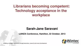 Librarians becoming competent: Technology acceptance in the workplace