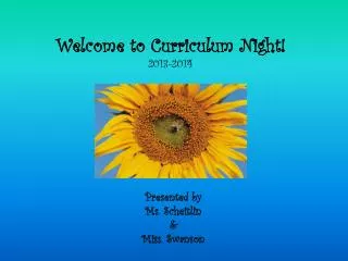 Welcome to Curriculum Night! 2013-2014
