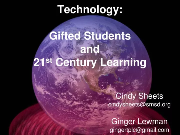 technology gifted students and 21 st century learning
