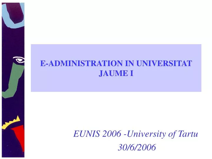 eunis 2006 university of tartu 30 6 2006