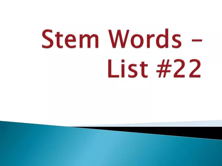 stem words list 22