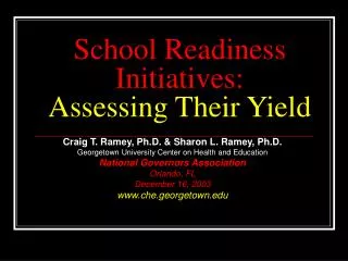 School Readiness Initiatives: Assessing Their Yield