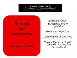 Houston Bar Association September 6, 2006