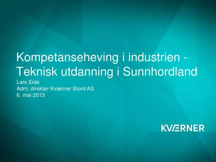 kompetanseheving i industrien teknisk utdanning i sunnhordland