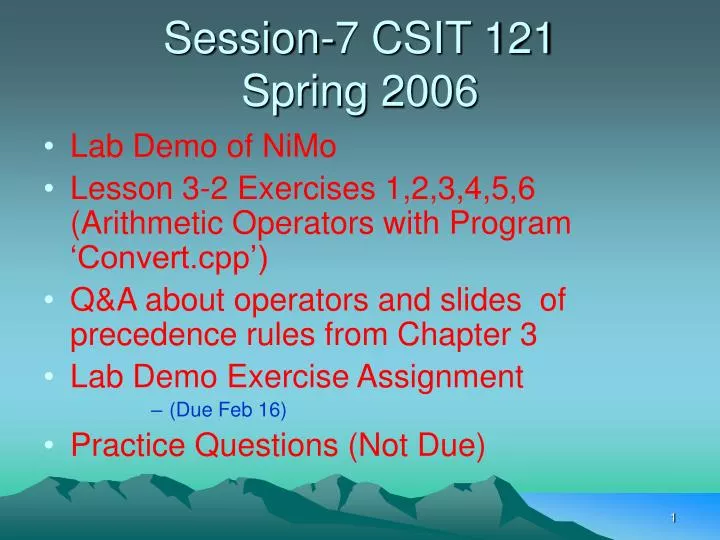 session 7 csit 121 spring 2006