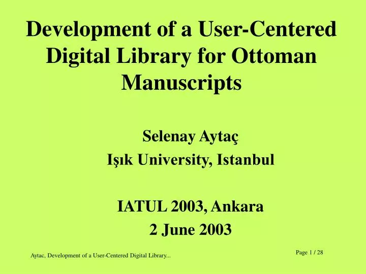 development of a user centered digital library for ottoman manuscripts