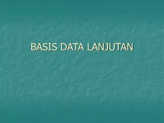 basis data lanjutan