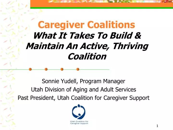 caregiver coalitions what it takes to build maintain an active thriving coalition