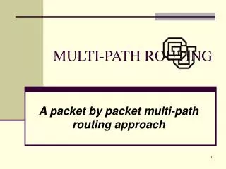 MULTI-PATH ROUTING
