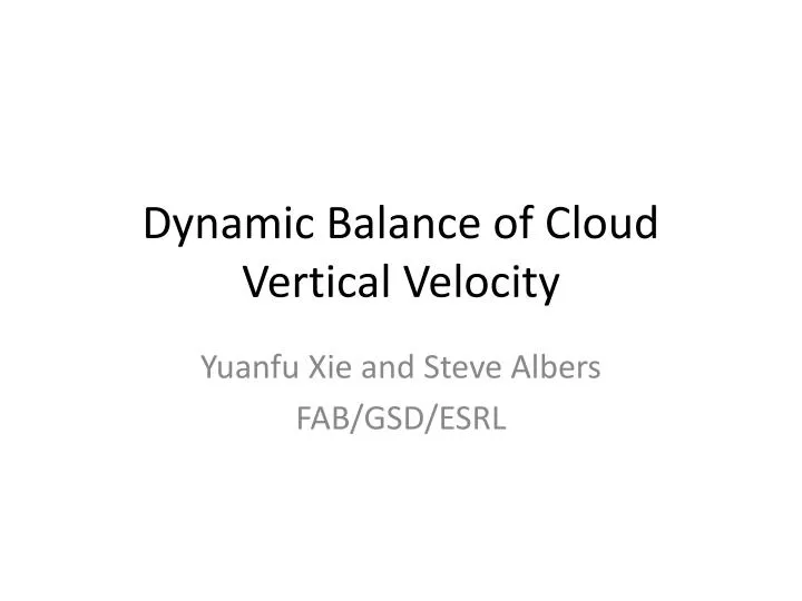 dynamic balance of cloud vertical velocity