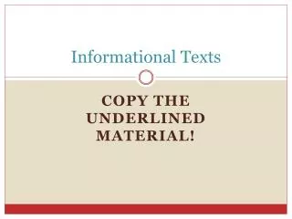 Informational Texts